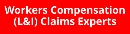 Workers Compensation (L&I) Claims Experts